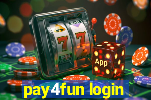 pay4fun login